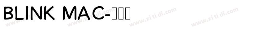 BLINK MAC字体转换